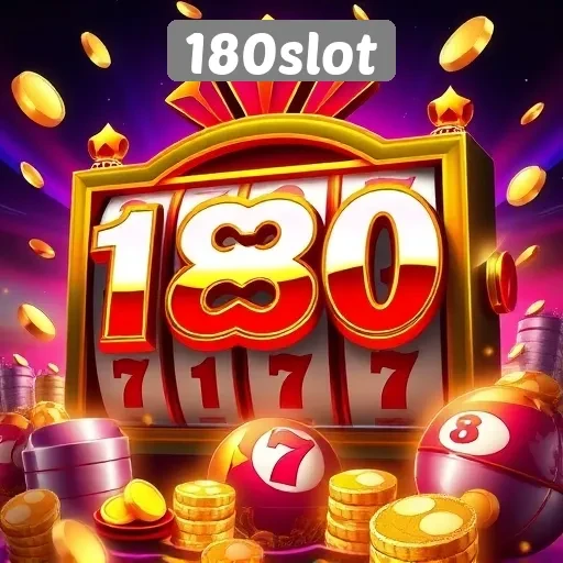 Mengapa 180slot Menjadi Pilihan Utama Penggemar Slot